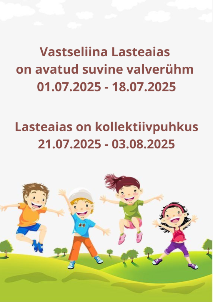 Lasteaed on avatud juulis